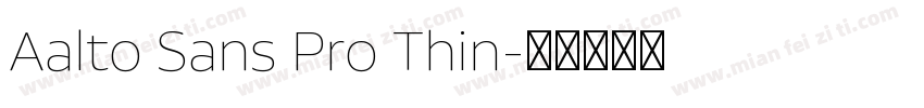 Aalto Sans Pro Thin字体转换